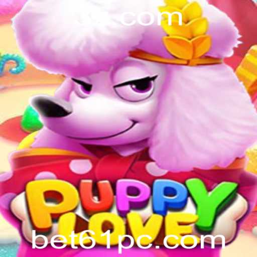 PuppyLove: Um Novo Jogo de Estratégia Animal com Bet61